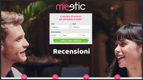 meetic pareri|Recensioni Meetic 